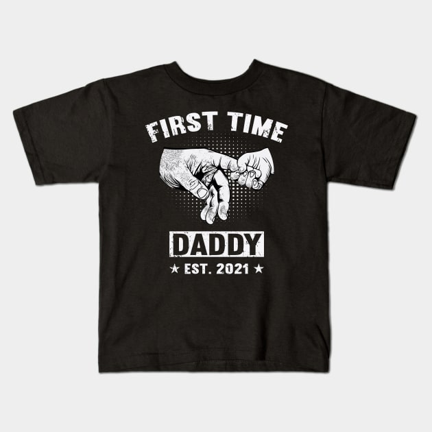 Father's Day 2021 First Time Daddy 2021 Happy Father's Day 2021 Kids T-Shirt by Charaf Eddine